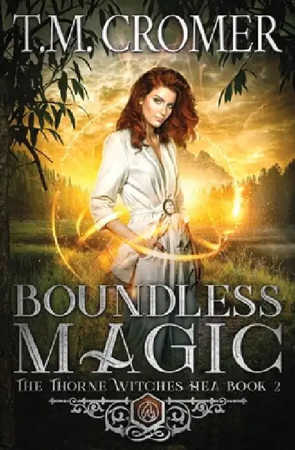 Boundless Magic by T. M. Cromer