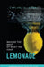 Lemonade by Chelsea L. Cook