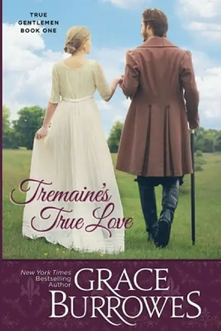 Tremaine's True Love by Grace Burrowes