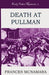 Death at Pullman by Frances McNamara