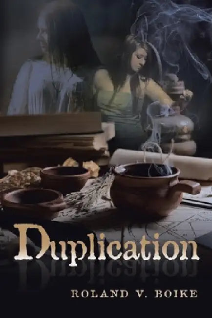 Duplication: Book 9 by Roland Boike