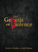 The Genesis of Violence by Matthew J. DiStefano