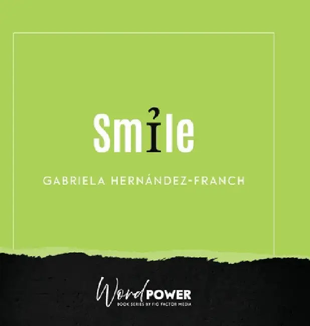 Smile by Gabriela Hernández Franch