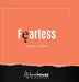 Fearless by Perla Tamez