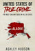 United States of True Crime: Alaska: The Most Chilling Cases in Every State by Ashley Hudson