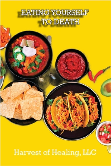 Eating Yourself to Death by Jill Rodriguez