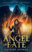 Angel of Fate by Zachary Jeffries