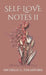 Self Love Notes II: Affirming Poetry & Prose by Michelle G. Stradford