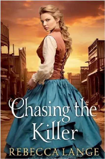 Chasing the Killer by Lange, Rebecca