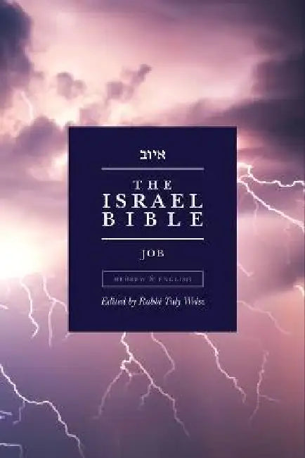 The Israel Bible - Job by Tuly Weisz
