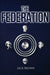 The Federation by Jack Brown