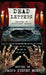 Dead Letters: Episodes of Epistolary Horror by Gemma Files