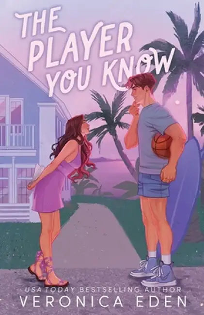 The Player You Know by Veronica Eden