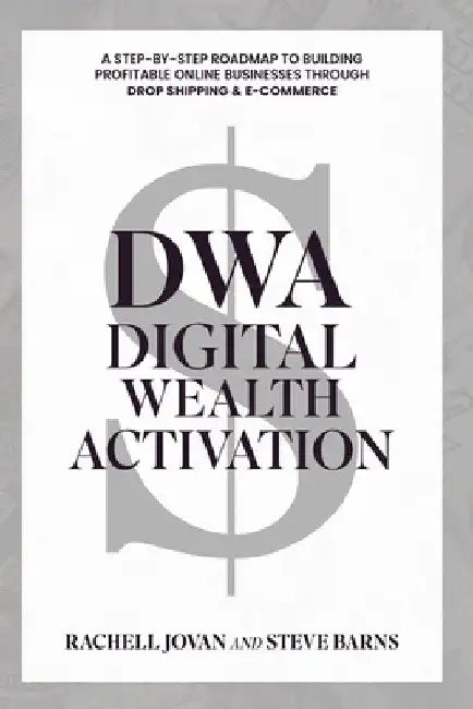 Dwa Digital Wealth Activation by Jovan, Rachell