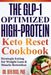 The Glp-1 Optimized High-protein Keto Reset Cookbook: Strategic Eating for Weight Loss & Muscle Retention by Ben Bigs