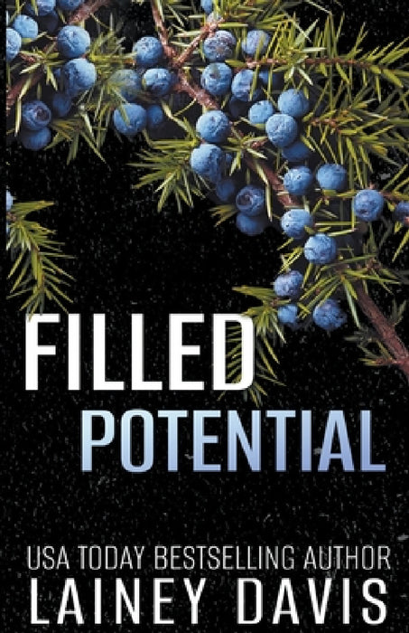 Filled Potential by Lainey Davis