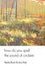 how do you spell the sound of crickets by Paola Bruni