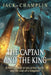 The Captain & the King by Jack Champlin