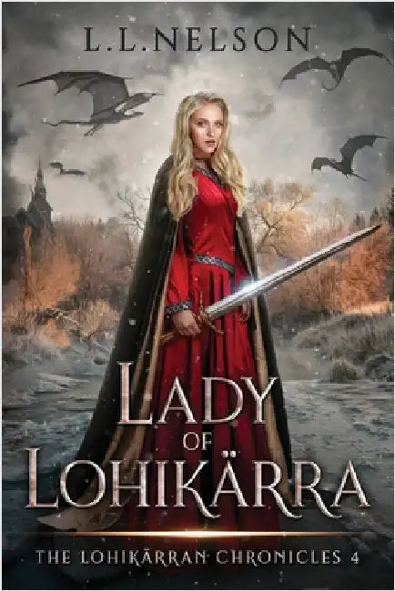 Lady of Lohikärra by Nelson, L. L.