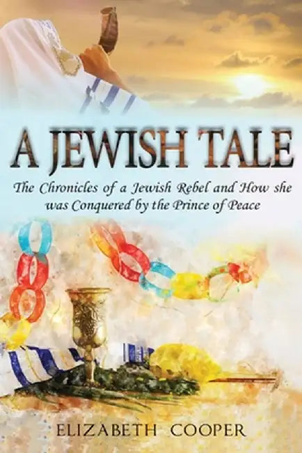 A Jewish Tale by Elizabeth Cooper