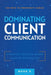 Dominating Client Communication by Achieve Systems Pro
