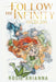 Follow the Infinity: Book One Dawn by Rosie Arianna