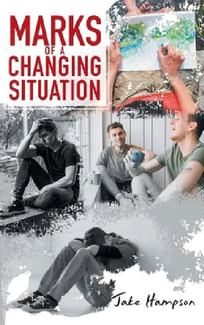 Marks of a Changing Situation by Jake Hampson