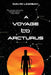 A Voyage to Arcturus (Warbler Classics Annotated Edition) by David Lindsay