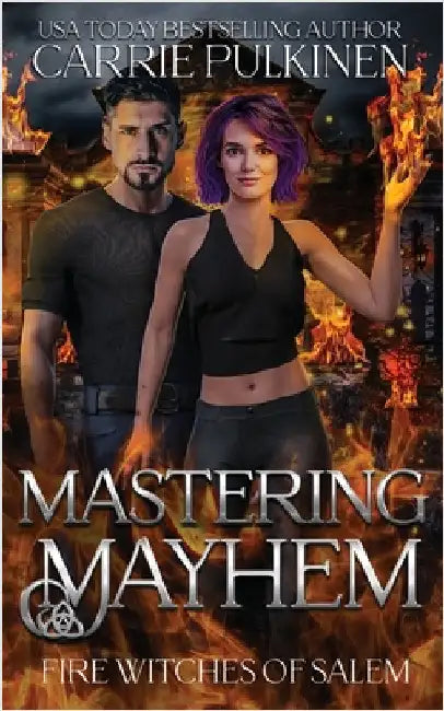 Mastering Mayhem by Pulkinen, Carrie