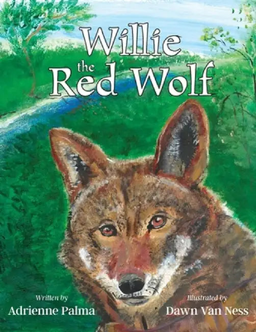 Willie the Red Wolf by Adrienne Palma