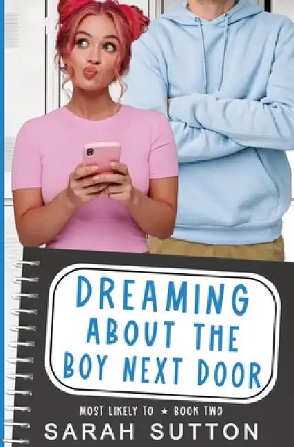 Dreaming About the Boy Next Door by Sarah Sutton