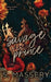 Savage Prince: Special Edition by S. Massery