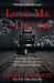 Love Me to Death: The Chilling True Story of WIlliam Wild Bill Cody Neal-The Vicious Denver Lady-Killer by Steve Jackson