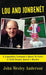 Lou and Jonbenét: A Legendary Lawman's Quest To Solve A Child Beauty Queen's Murder by John Wesley Anderson