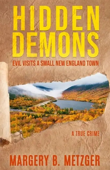 Hidden Demons by Margery B. Metzger