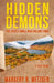 Hidden Demons by Margery B. Metzger