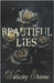 Beautiful Lies by Elaine, Valicity