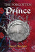 The Forgotten Prince by Eileen L. Maschger