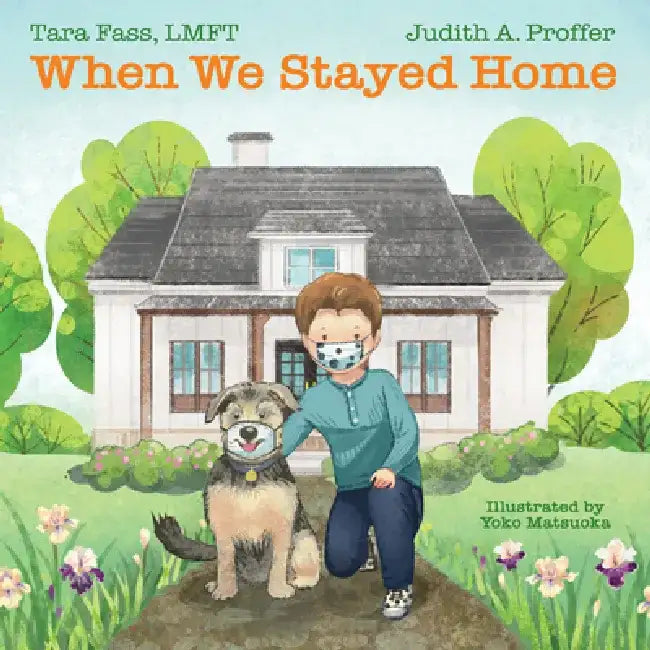 When We Stayed Home by Yoko Matsuoka