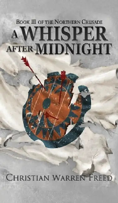 A Whisper After Midnight by Christian Warren Freed
