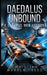 Daedalus Unbound by Christian Warren Freed
