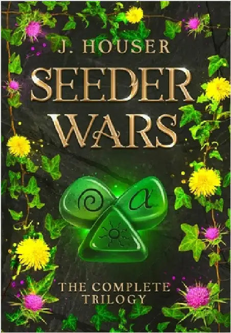 Seeder Wars Omnibus: The Complete Trilogy by Houser, J.