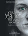 Verdad, Mentiras y Alzheimer Sus Caras Secretas: El Libro de Trabajo by Lisa Skinner