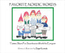 Favorite Nordic Words: Tomtes Share Fun Scandinavian Words for Everyone by Ruotsala, Birgit