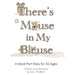 There's a Mouse in My Blouse by Lynn Wallrath, Lynn Wallrath