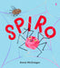 Spiro by Anna McGregor