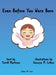 Even Before You Were Born by Martinez, Terrill