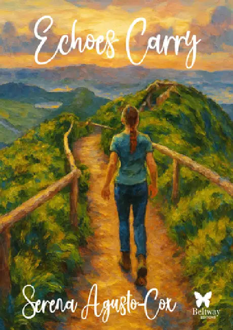 Echoes Carry by Serena Agusto-Cox