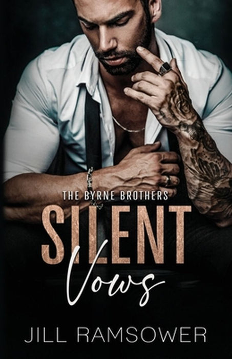 Silent Vows: A Mafia Arranged Marriage Romance by Jill Ramsower