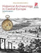 Historical Archaeology in Central Europe by Natascha Mehler